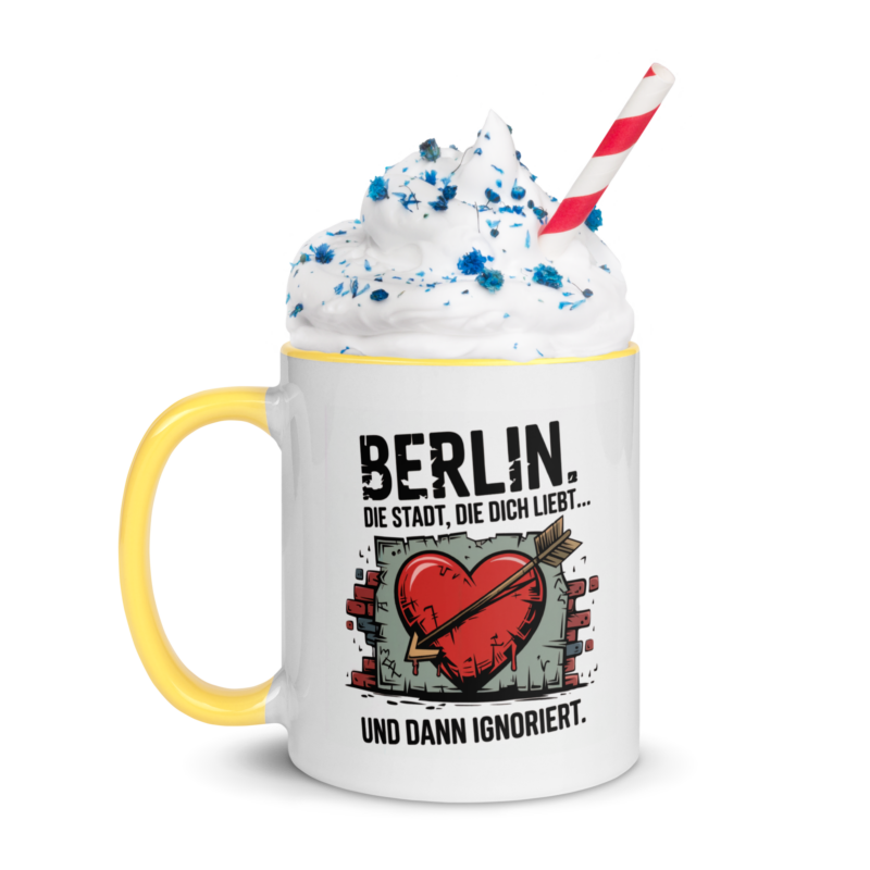 Berlin die Stadt die dich liebt und dann Ignoriert - 2-Farbige Tasse