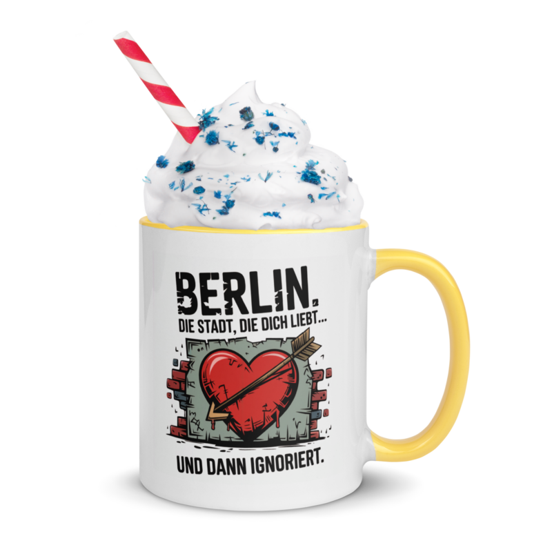 Berlin die Stadt die dich liebt und dann Ignoriert - 2-Farbige Tasse